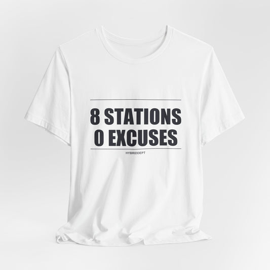 Tee 8 Stations 0 Excuses — vue de dos | HybridDept