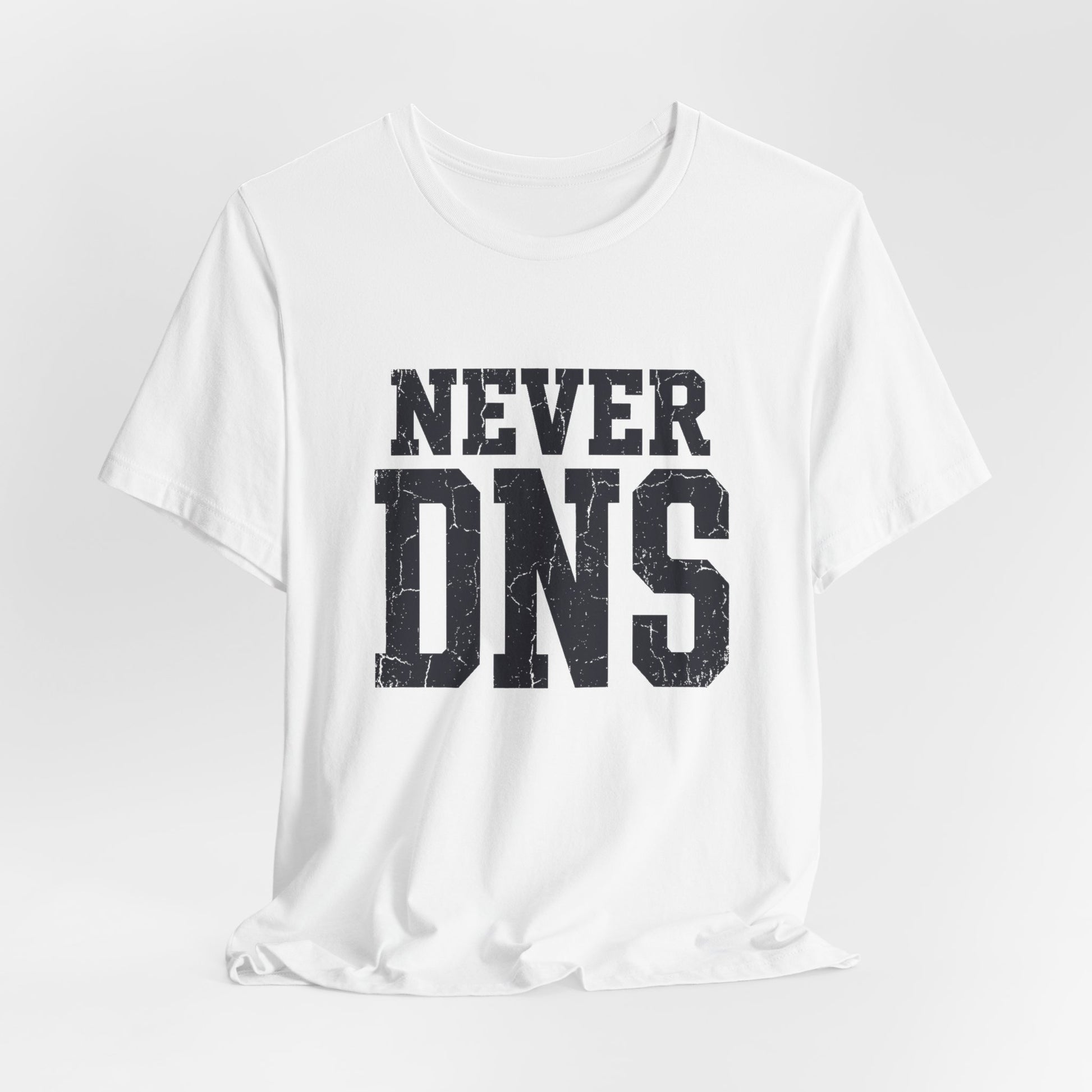 Tee Never DNS — vue lifestyle | HybridDept