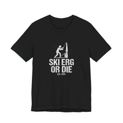 Tee Ski Erg Or Die — vue de face | HybridDept