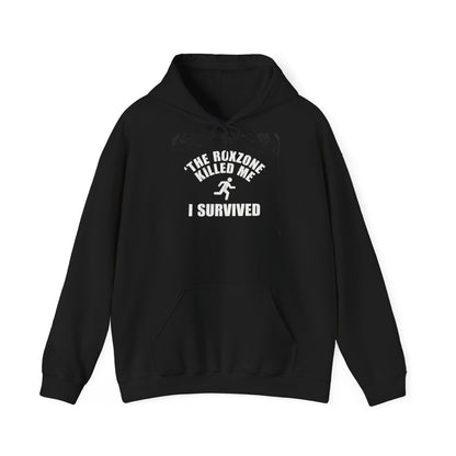 Hoodie The Roxzone Killed Me — front view | hybriddept