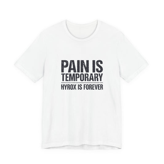 Tee Pain Is Temporary — back view | hybriddept