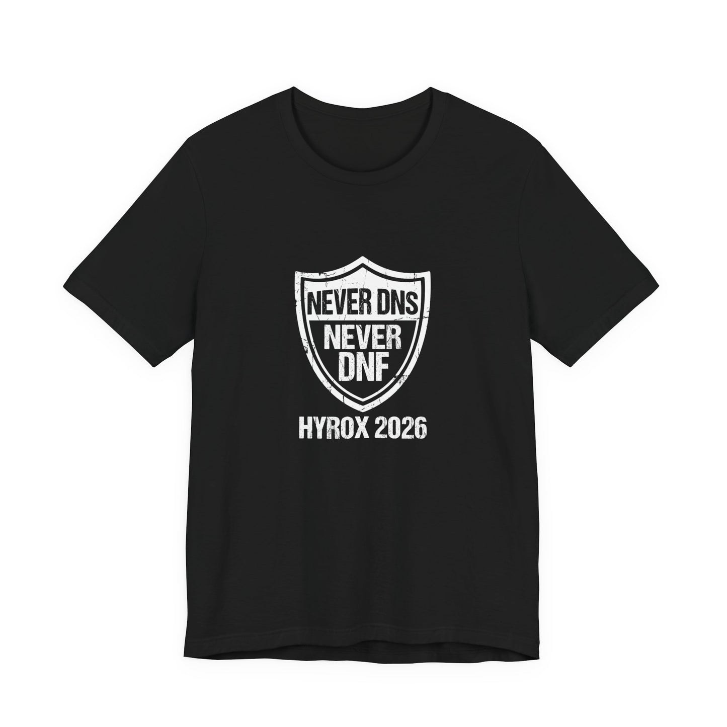 Tee Never DNS Never DNF — front view | hybriddept