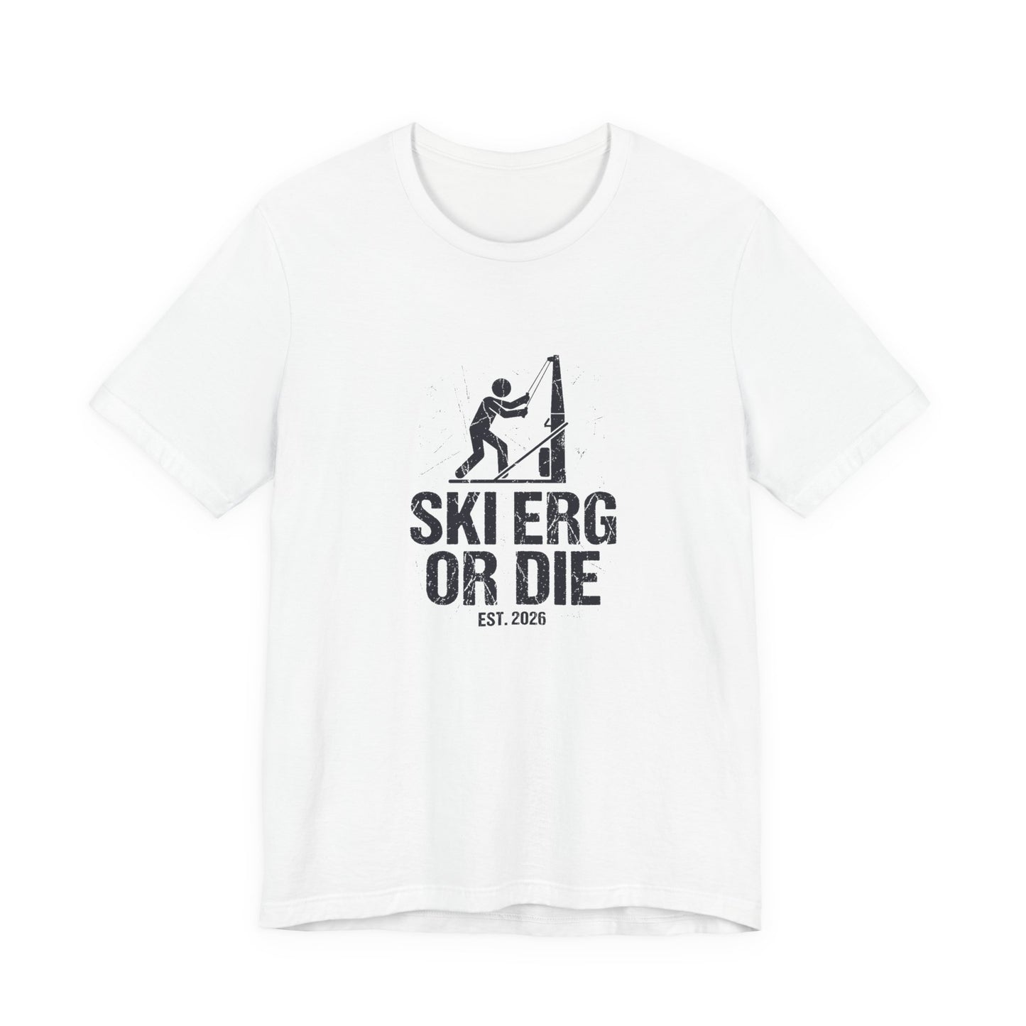 Tee Ski Erg Or Die — back view | hybriddept