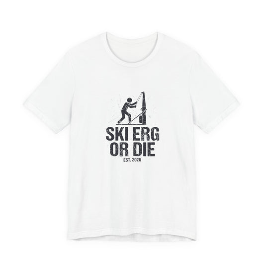 Tee Ski Erg Or Die — back view | hybriddept