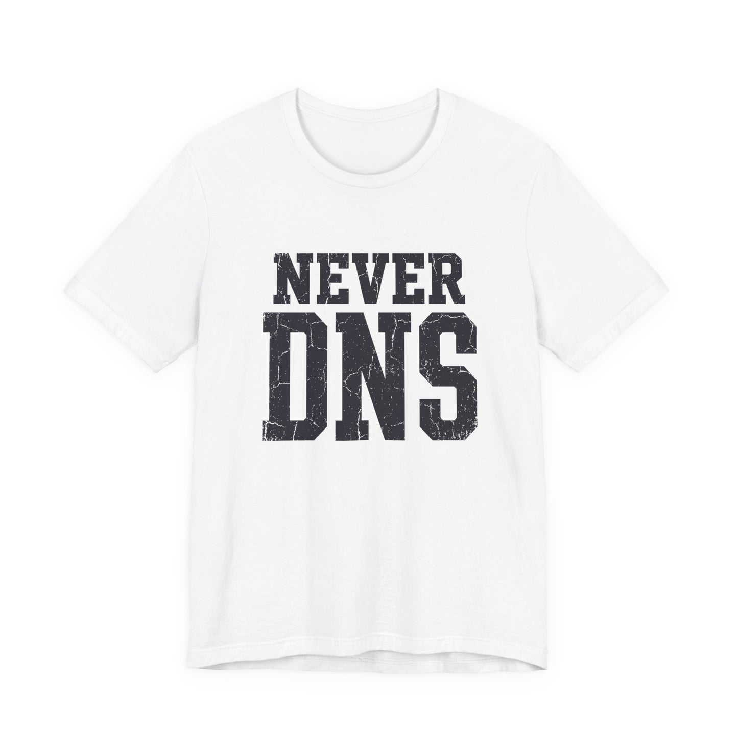 Tee Never DNS — vue de face | HybridDept