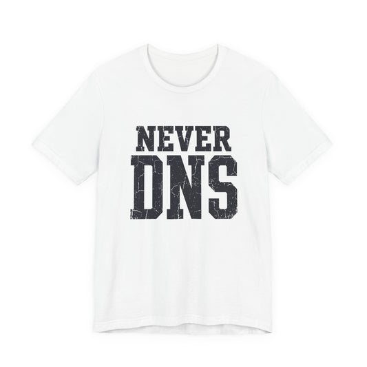 Tee Never DNS — vue de face | HybridDept