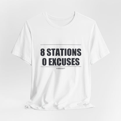 Tee 8 Stations 0 Excuses — vue de dos | HybridDept